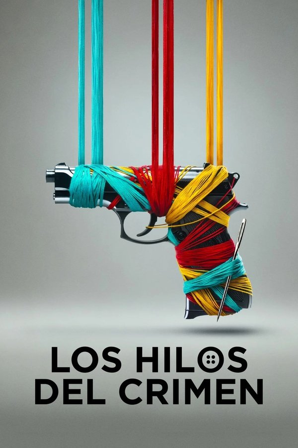 ES - Los hilos del crimen (LQ) (2024)