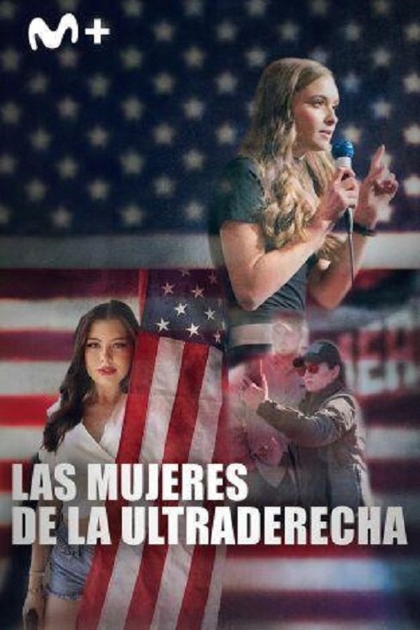 ES - Las mujeres de la ultraderecha (2024)
