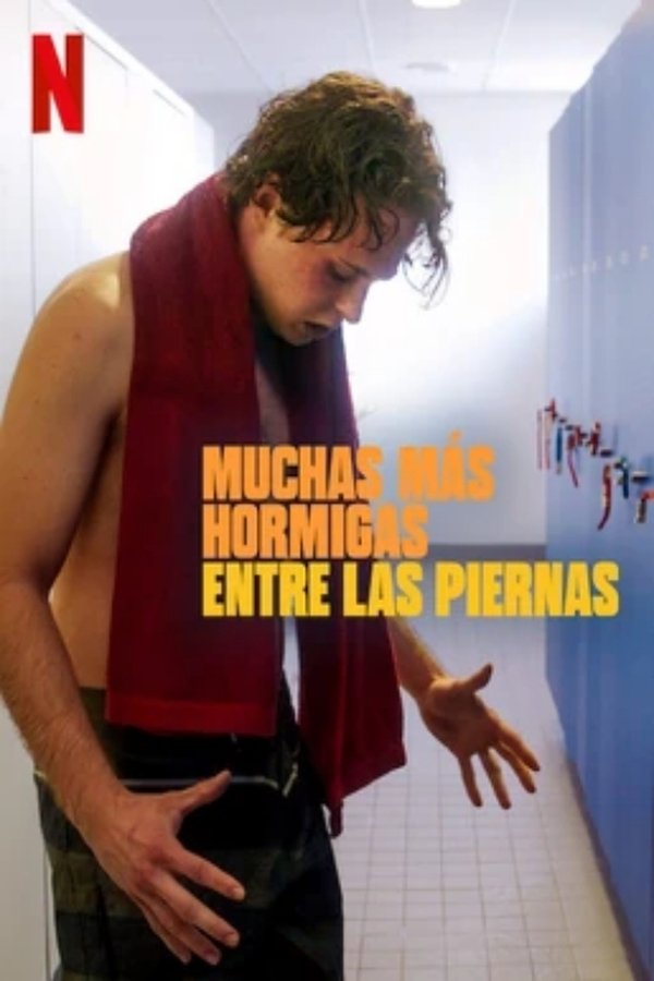 ES - Muchas mas hormigas entre las piernas (2023)