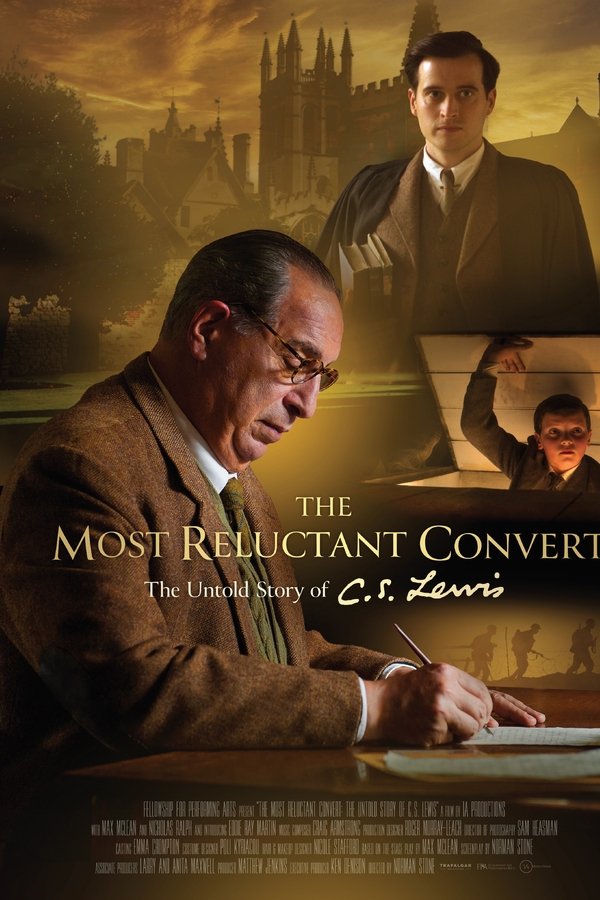 BG - The Most Reluctant Convert: The Untold Story of C.S. Lewis  (2021)