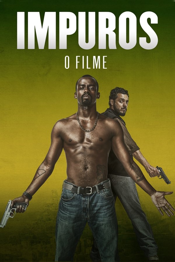 BR - Impuros: O Filme (2019)