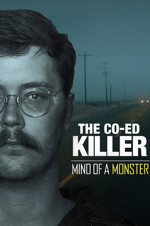 SE - The Co-Ed Killer: Mind Of A Monster