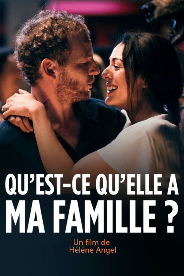 FR - Qu'est-ce qu'elle a ma famille ?  (2022)