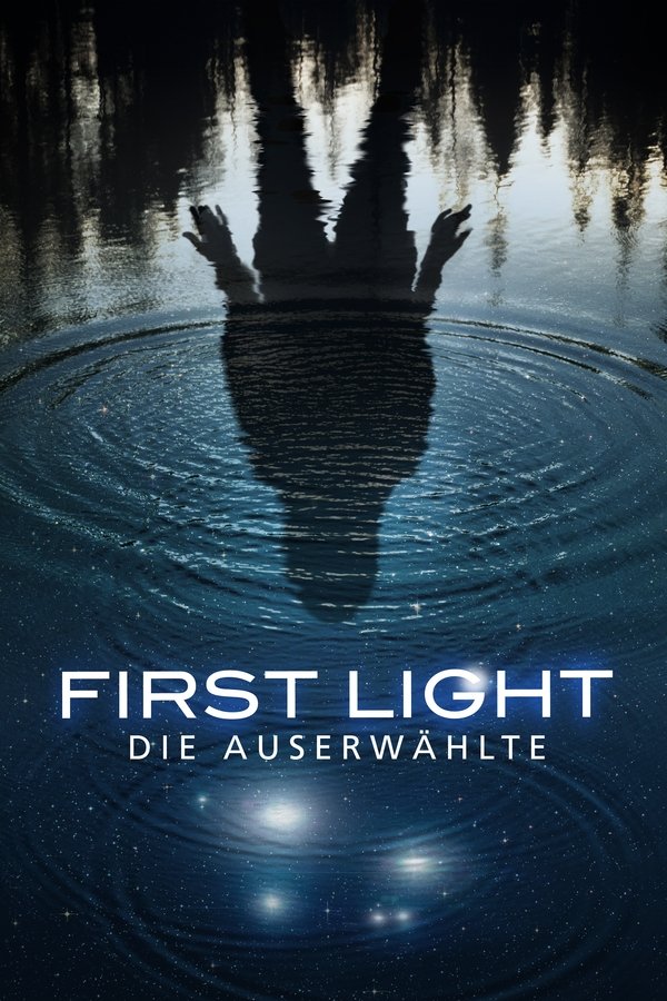 DE - First Light: Die Auserwählte (2018)