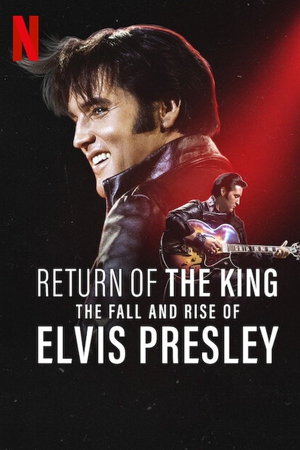 SE - Return Of The King: The Fall And Rise Of Elvis Presley