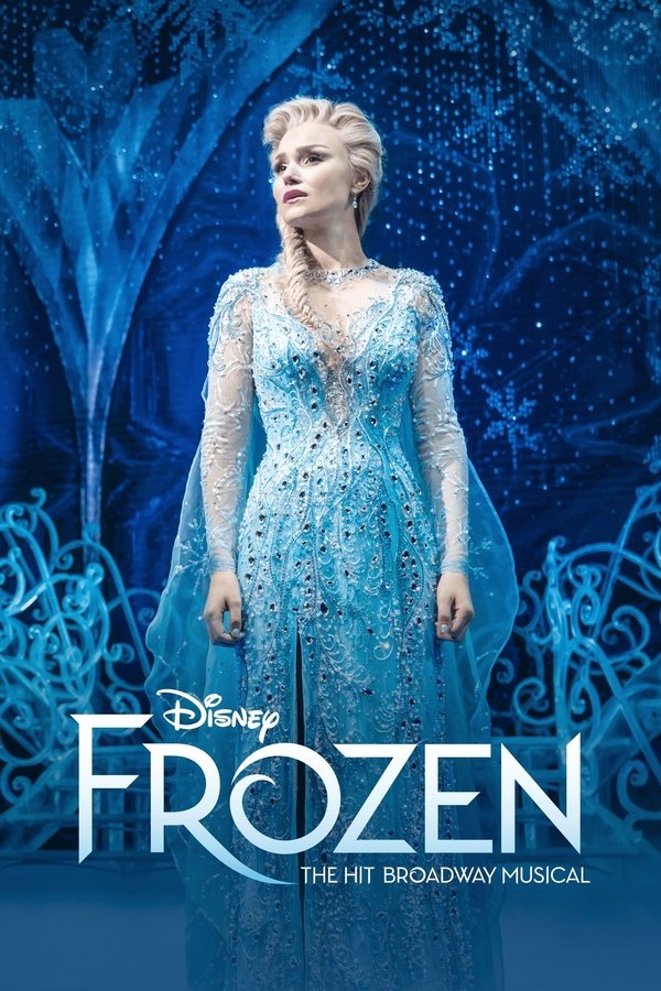 4K - Frozen: The Hit Broadway Musical (2025)