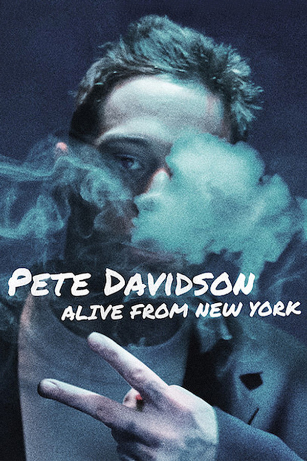 EN  - Pete Davidson: Alive from New York  (2020)