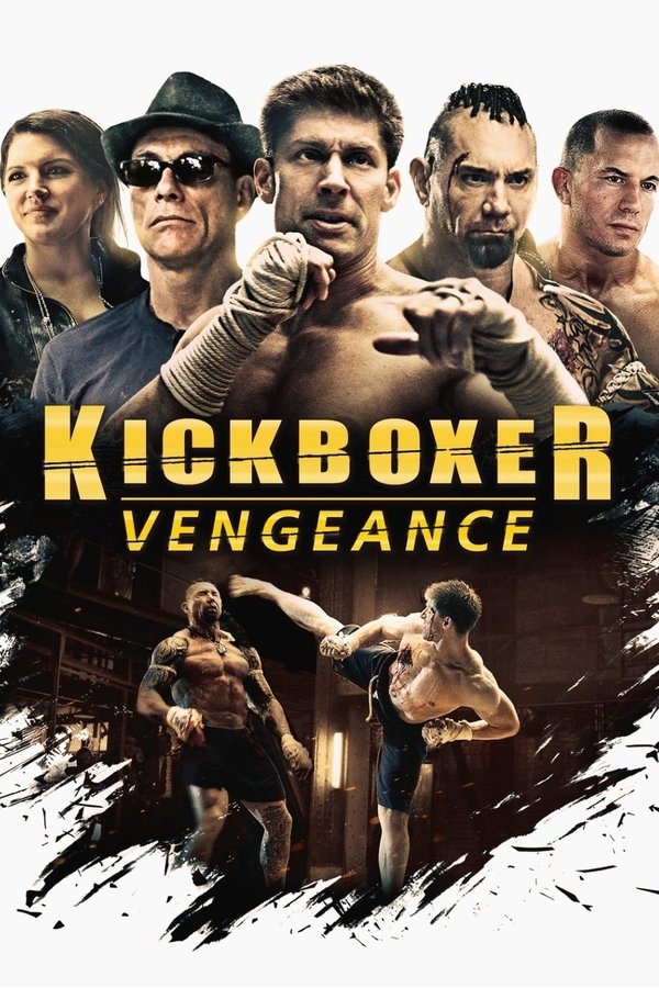 EX - Kickboxer: Vengeance (2016)