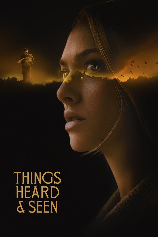 EX - Things Heard & Seen (2021)