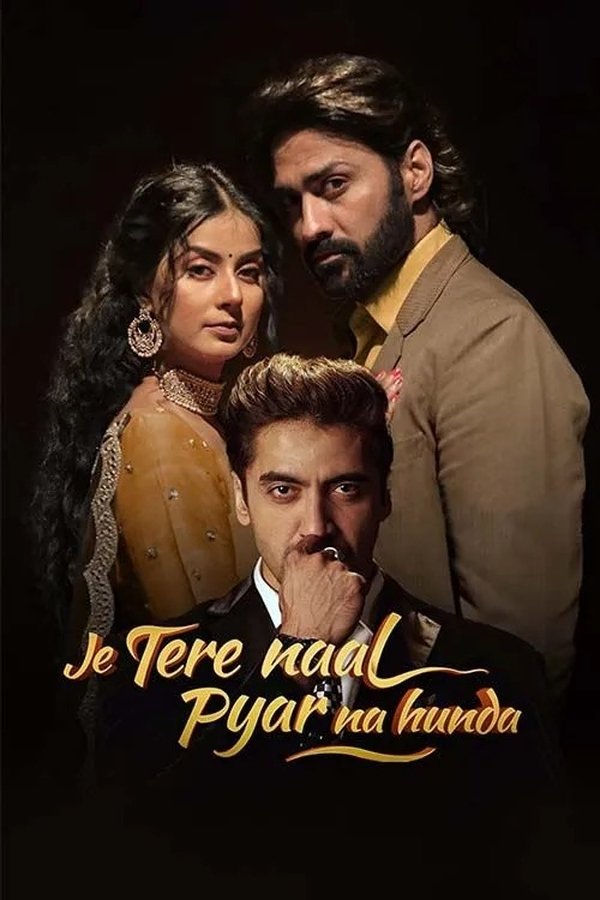 PB - Je Tere Naal Pyar Na Hunda (2022)