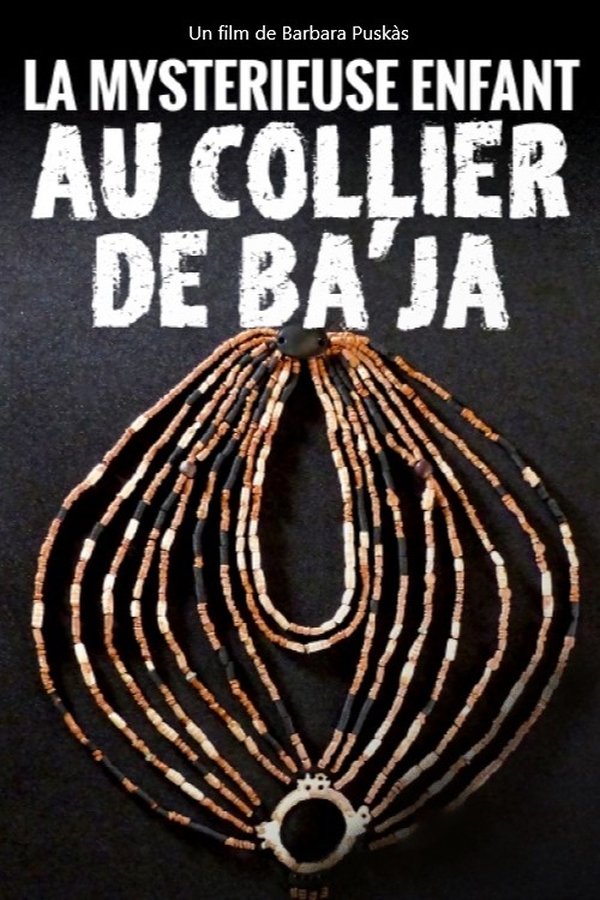 FR - La mystérieuse enfant au collier de Ba’ja (2022)