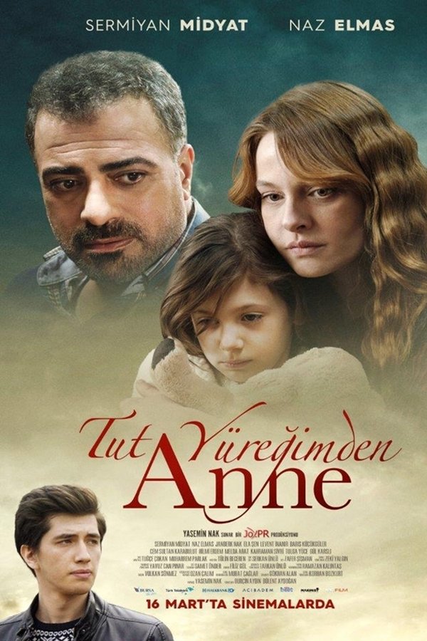 Tut Yüreğimden Anne - 2018