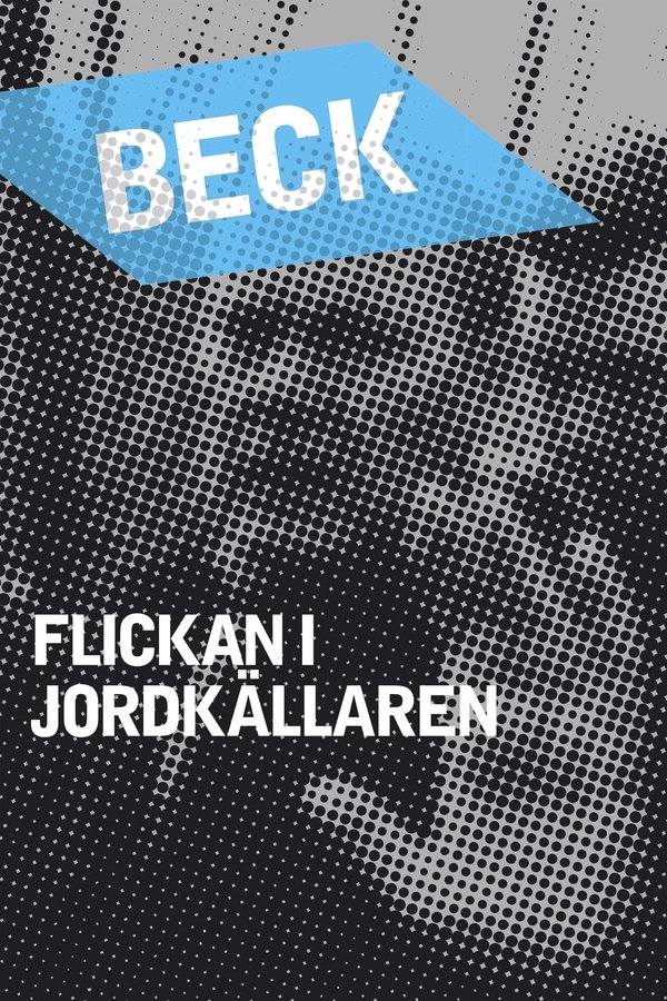 SE - Beck 18: Flickan i Jordkällaren
