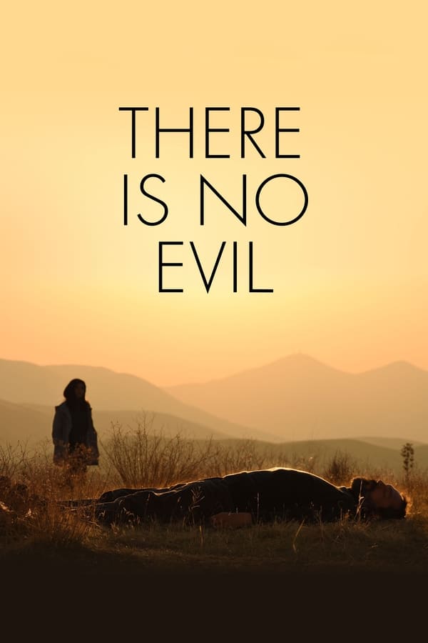 NL - THERE IS NO EVIL (2022)