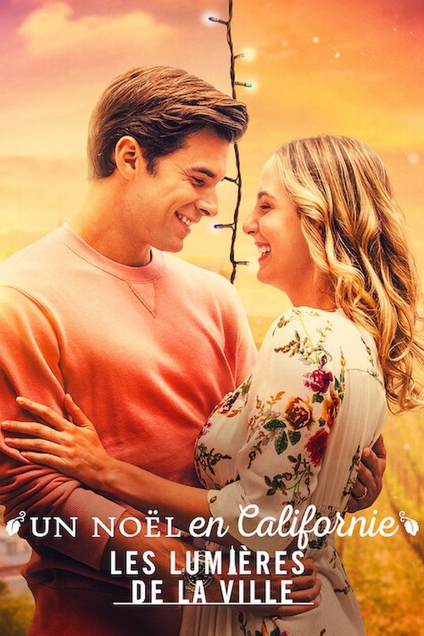 FR - Un Noël en Californie: Les lumières de la ville  (2021)