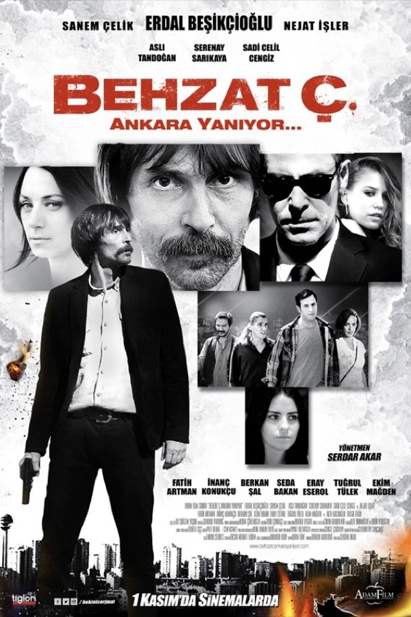 IN - Behzat Ç.: Ankara Is on Fire (2013)