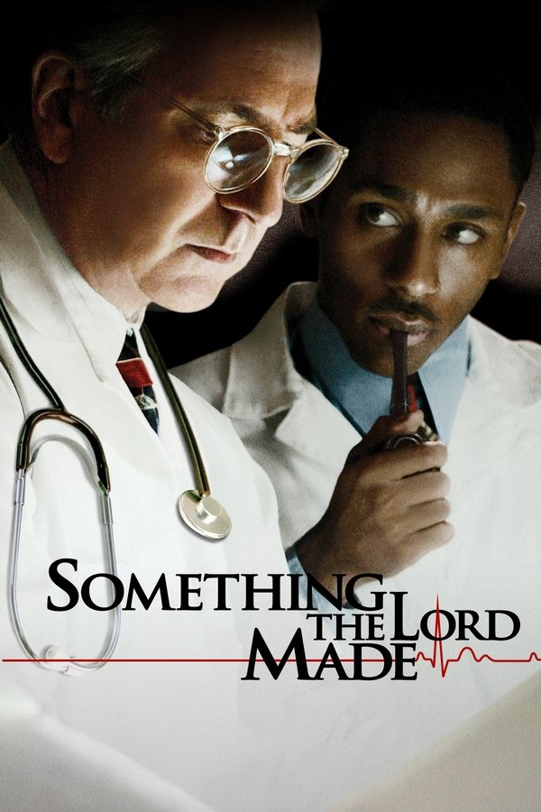 AR - Something the Lord Made  (2004)