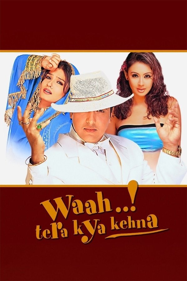 AR - Waah! Tera Kya Kehna (2002)