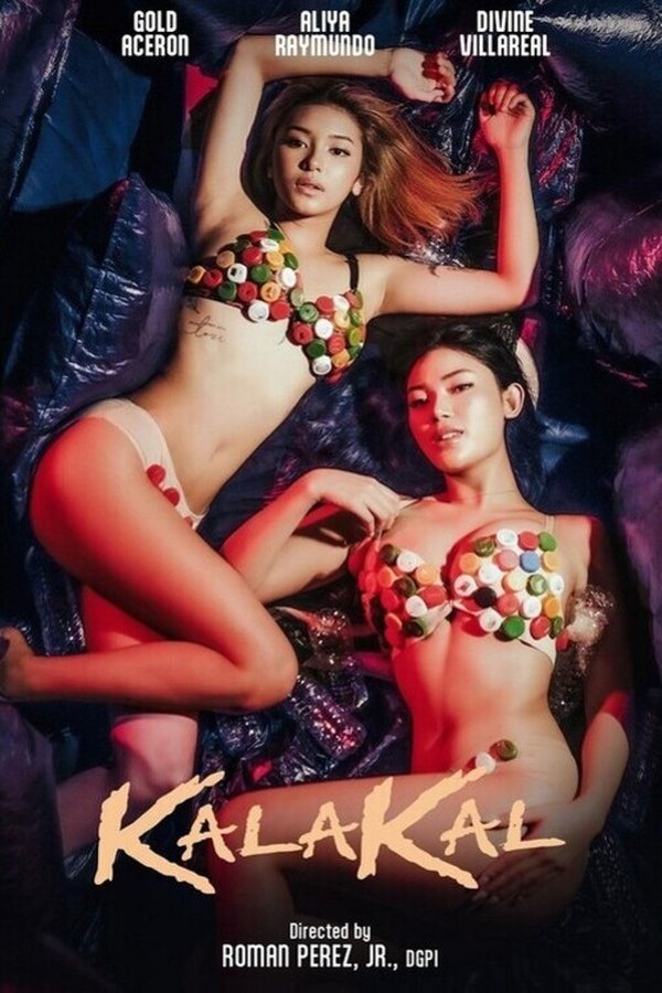 18+ - Kalakal (2025) (TAGALOG ENG-SUB)