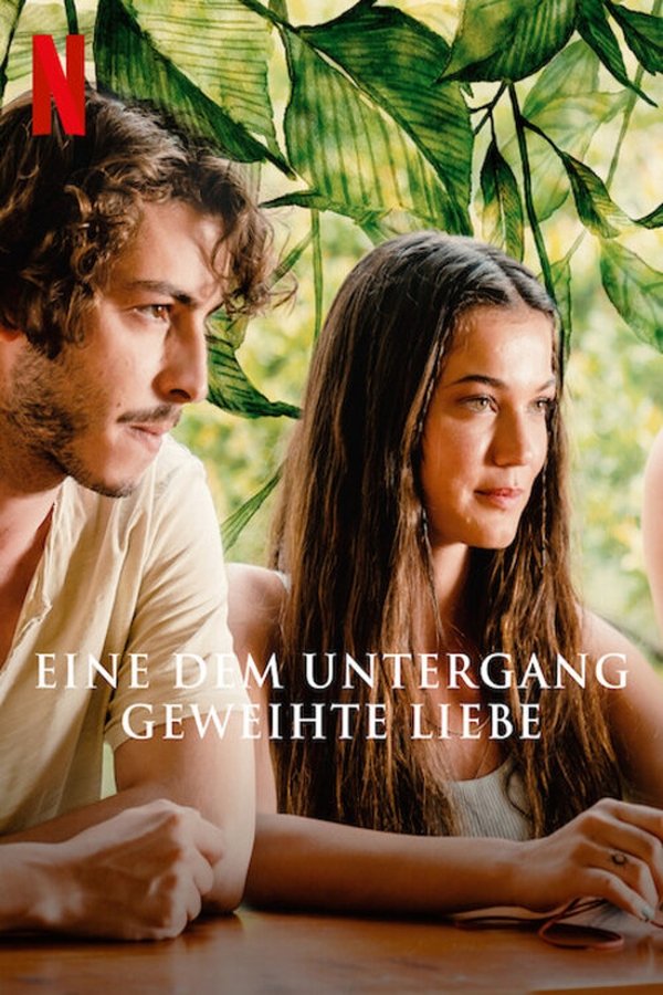 DE - Eine dem Untergang geweihte Liebe (2022)