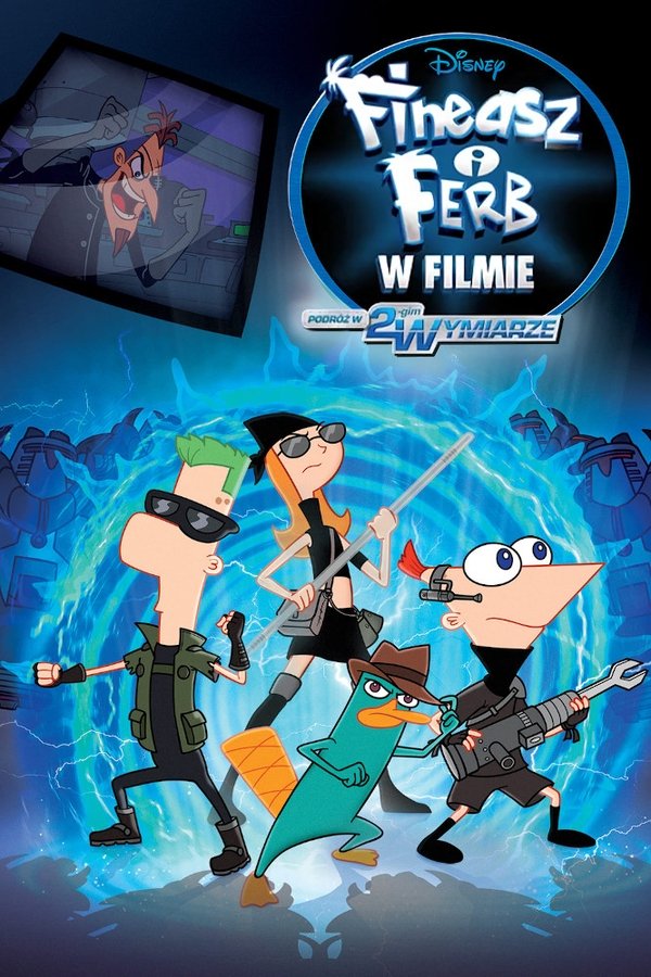 PL - FINEASZ I FERB - PODRÓZ W DRUGIM WYMIARZE (2011)