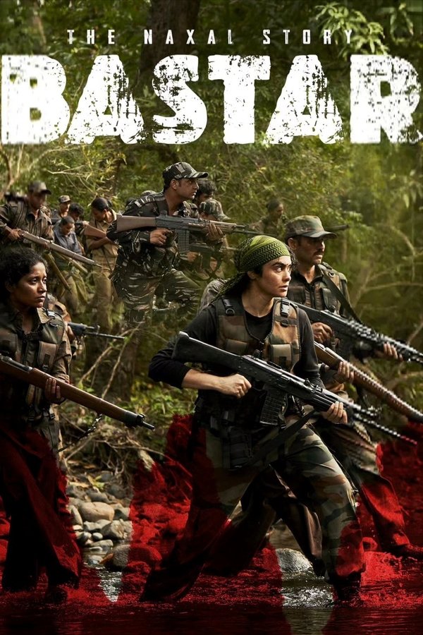 TG - Bastar: The Naxal Story
