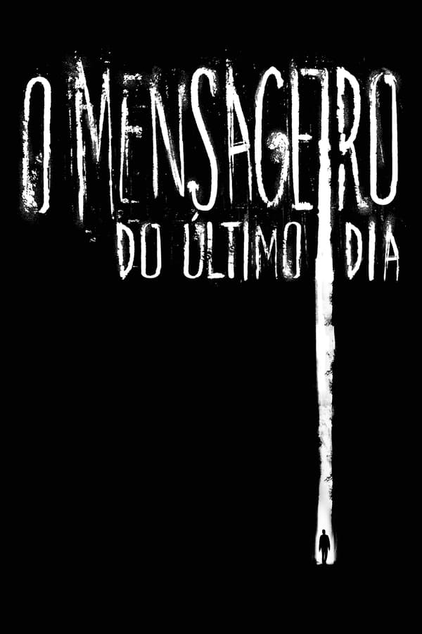 BR - O Mensageiro do Ultimo Dia - 2020