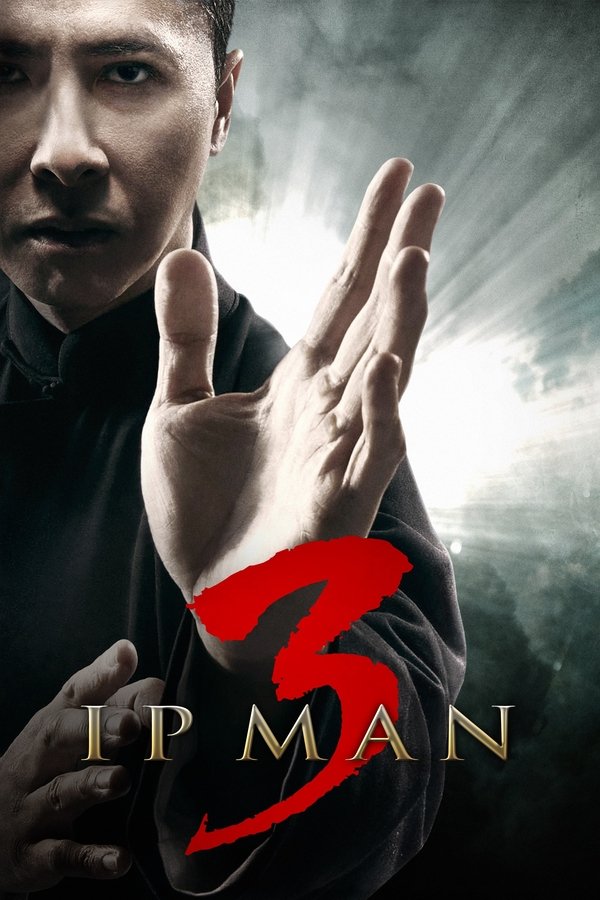 IN - Ip Man 3 (2015)