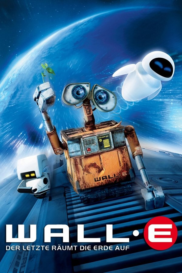 DE-TOP - 27. WALL·E  Der Letzte räumt die Erde auf (2008)