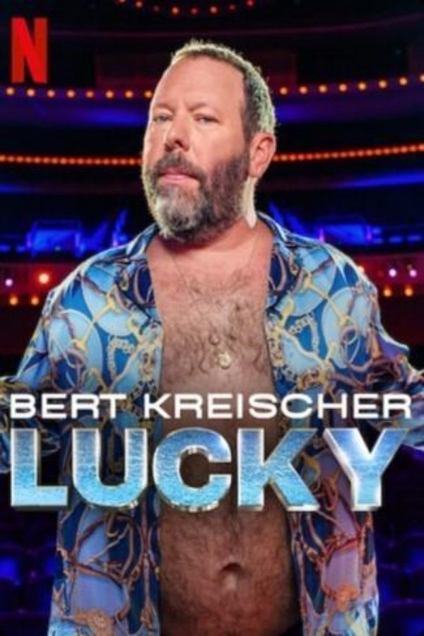 SE - Bert Kreischer: Lucky