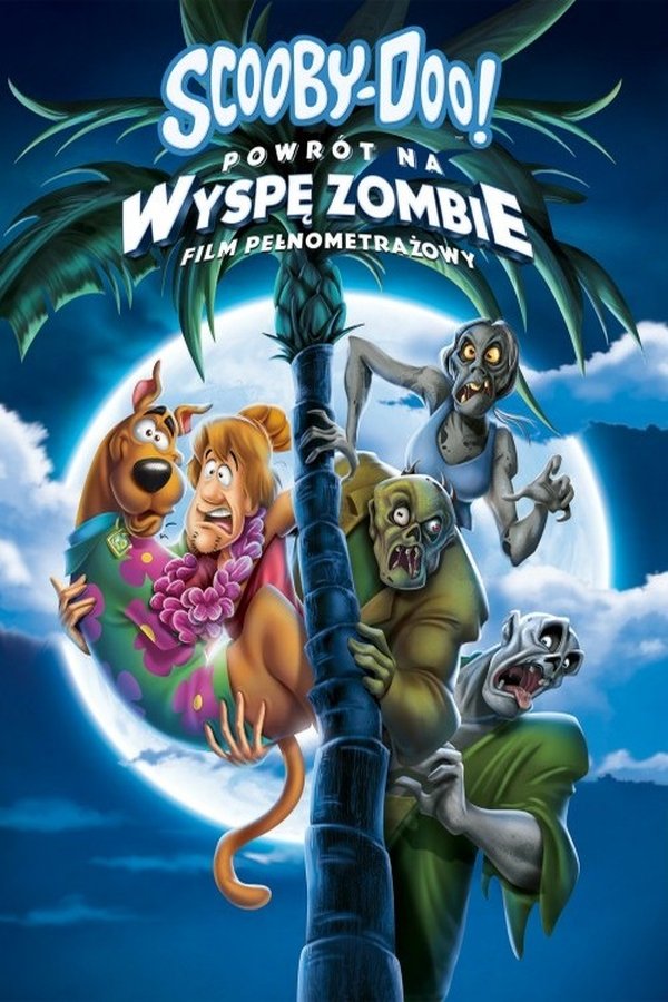 PL - SCOOBY-DOO - POWRÓT NA WYSPĘ ZOMBIE (2019)