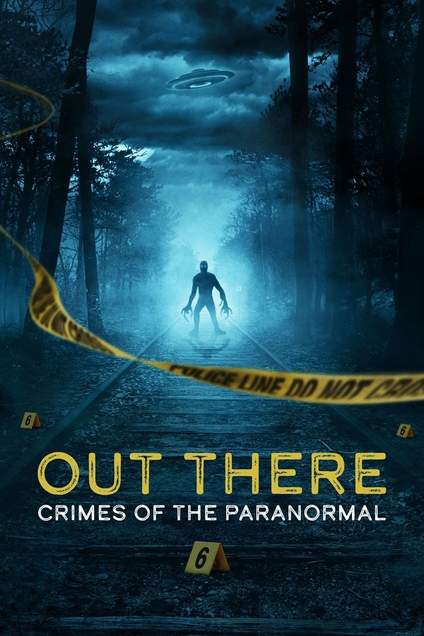 AR - OUT THERE: Crimes of the Paranormal (2024)