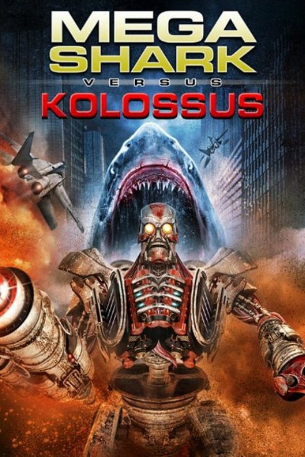 EN - Mega Shark vs. Kolossus (2015)