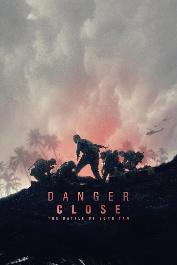AL - Danger Close: The Battle of Long Tan  (2019)