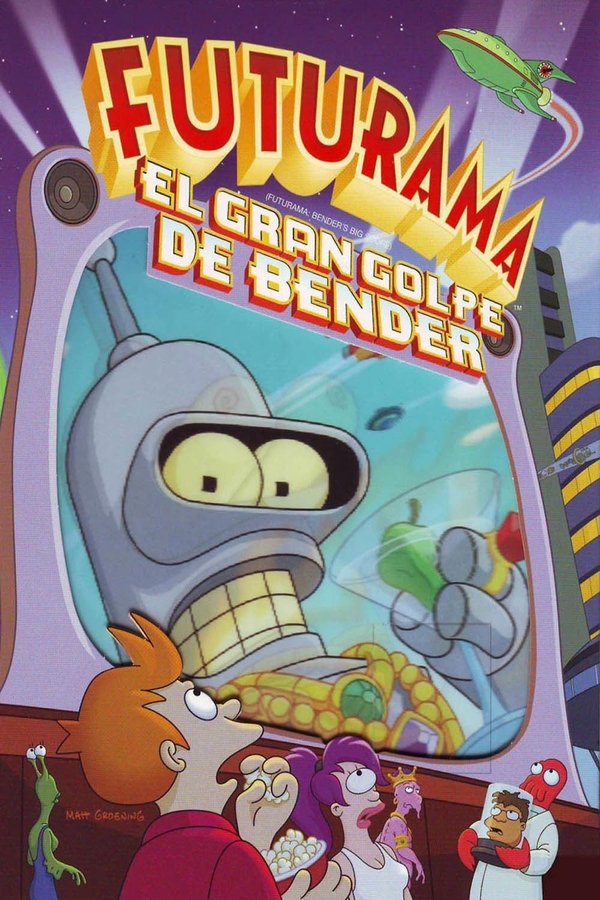 ES - Futurama: El gran golpe de Bender (2007)
