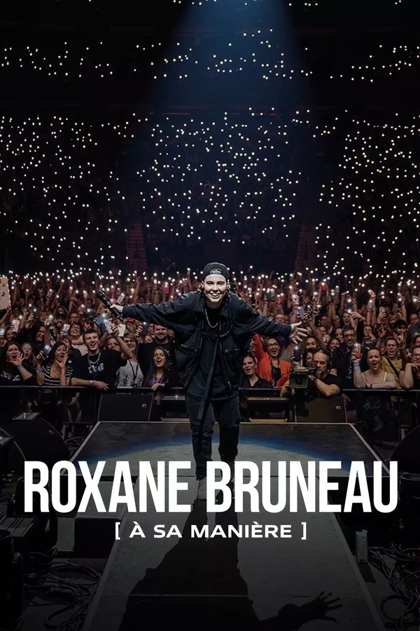 QFR - Roxane Bruneau : à sa manière (2024)