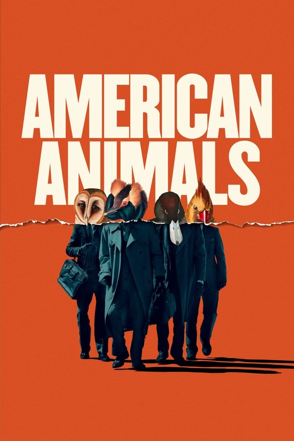 FR - American Animals  (2018)