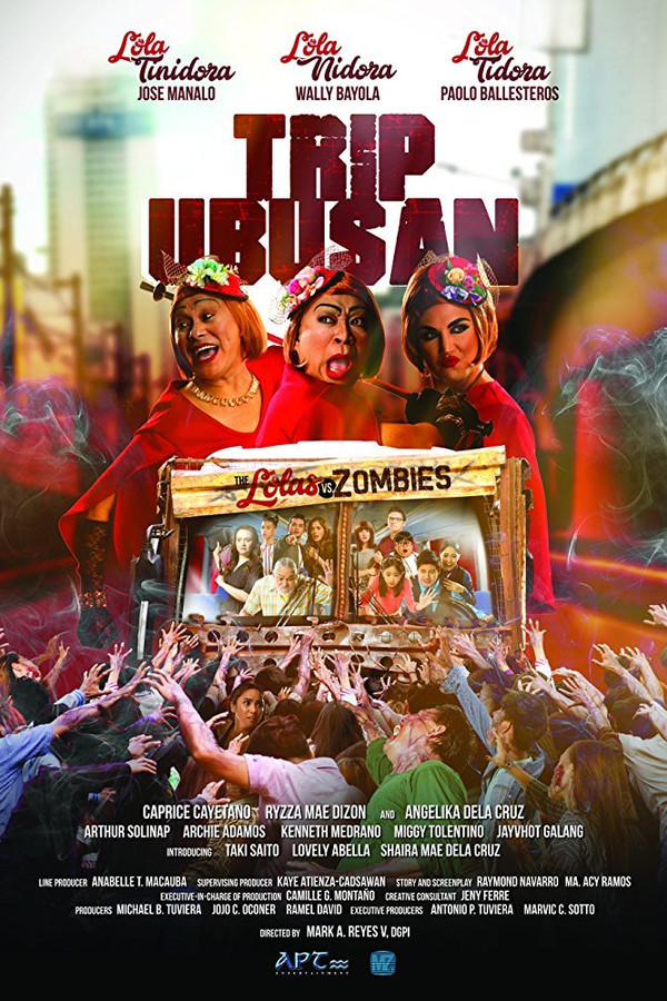 PH - Trip Ubusan: The Lolas vs Zombies  (2017)