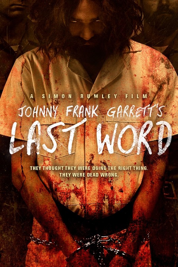 RO - Johnny Frank Garrett's Last Word  (2016)