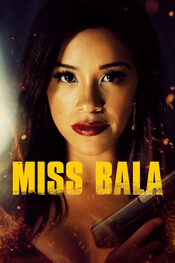 JP - Miss Bala (2019)