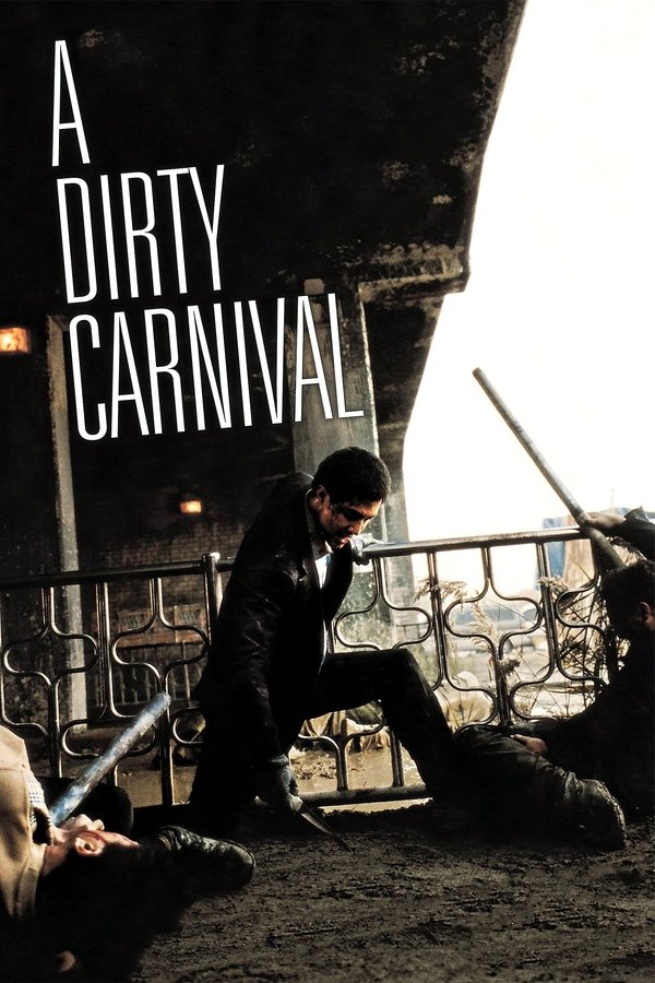 RO - A Dirty Carnival  (2006)