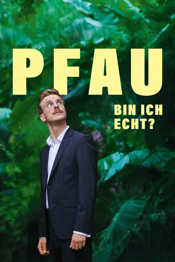 DE - Pfau: Bin ich echt? (2025)