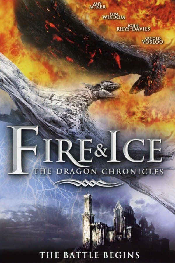 EX - Fire and Ice: The Dragon Chronicles (2008)