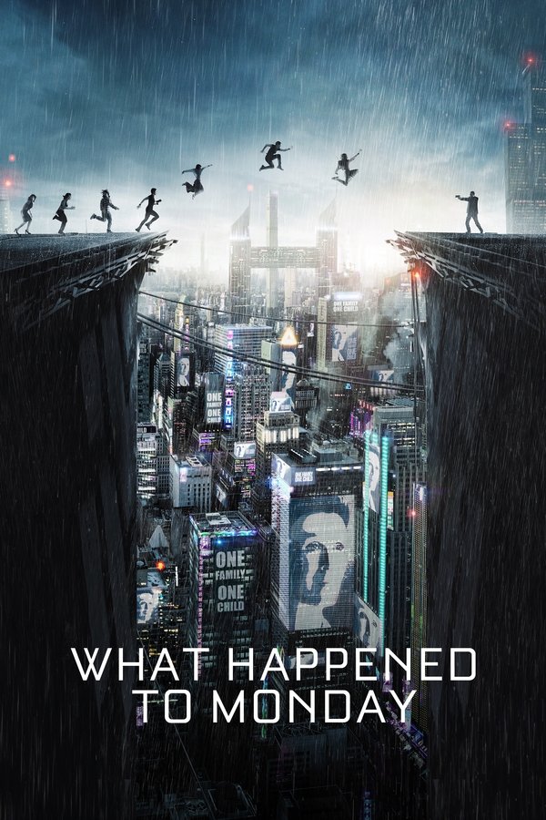 EX - What Happened to Monday (2017)
