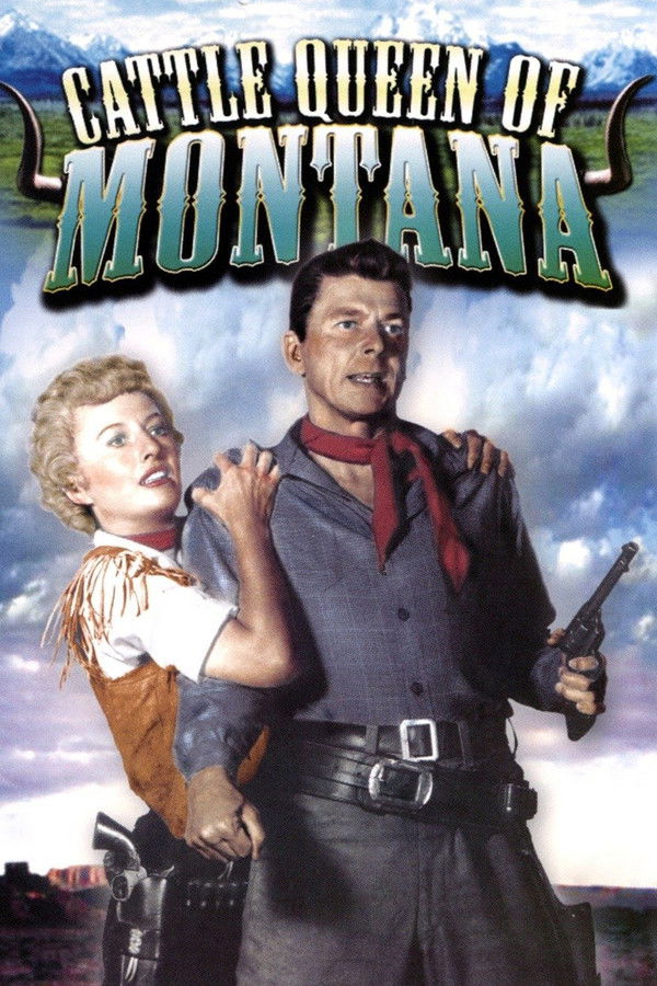 EX - Cattle Queen of Montana (1954)