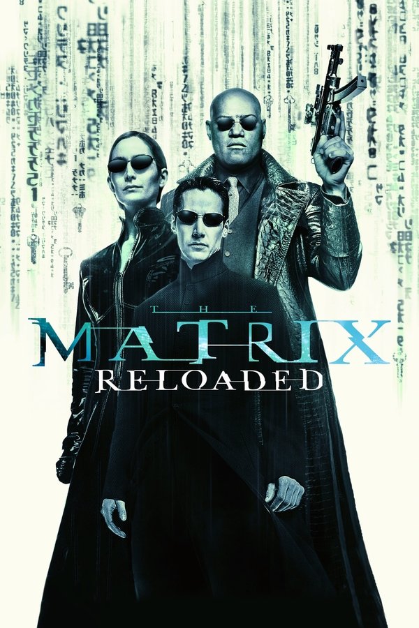 LAT - Matrix Reloaded (2003) 4K