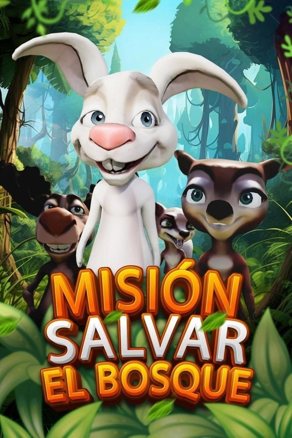 ES - Mision: Salvar el bosque (2024)