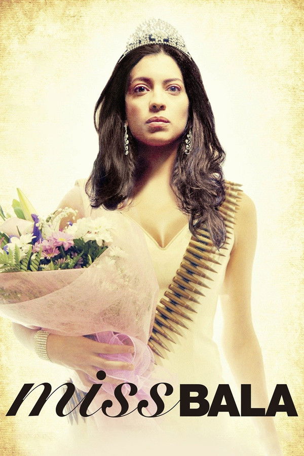 ES - Miss Bala (2011)