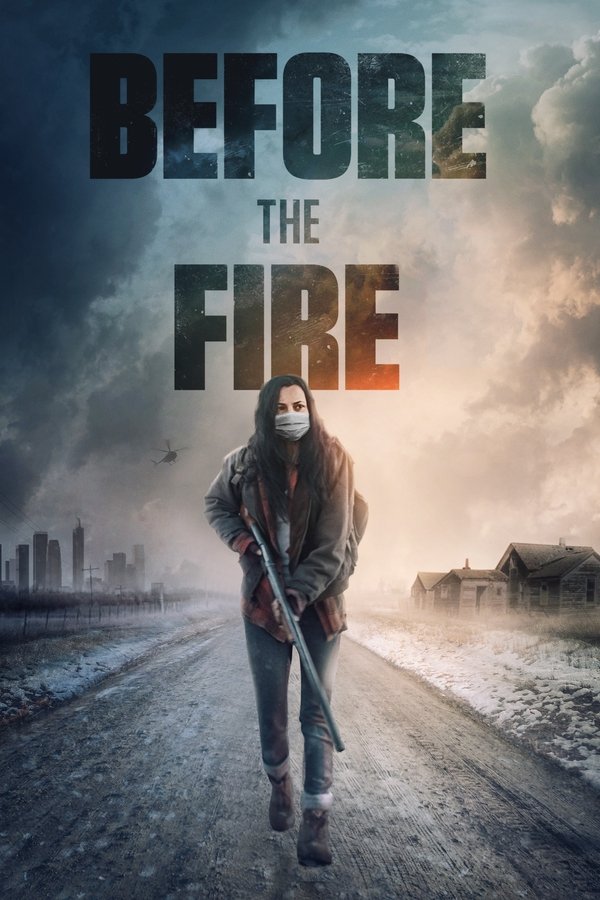 RU - Before the Fire (2020)