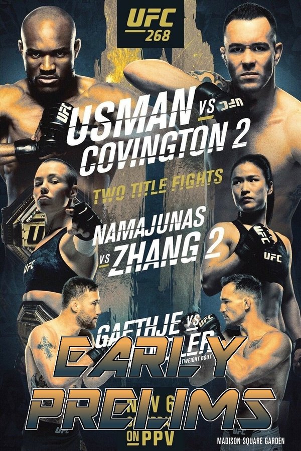 SPT - UFC 268:  Early Prelims